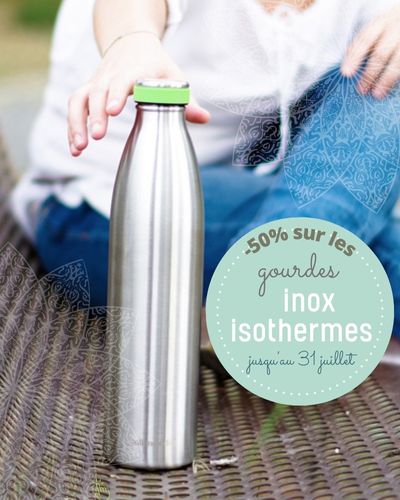 Des gourdes inox isothermes &agrave; moiti&eacute; prix sur sans-bpa.com !